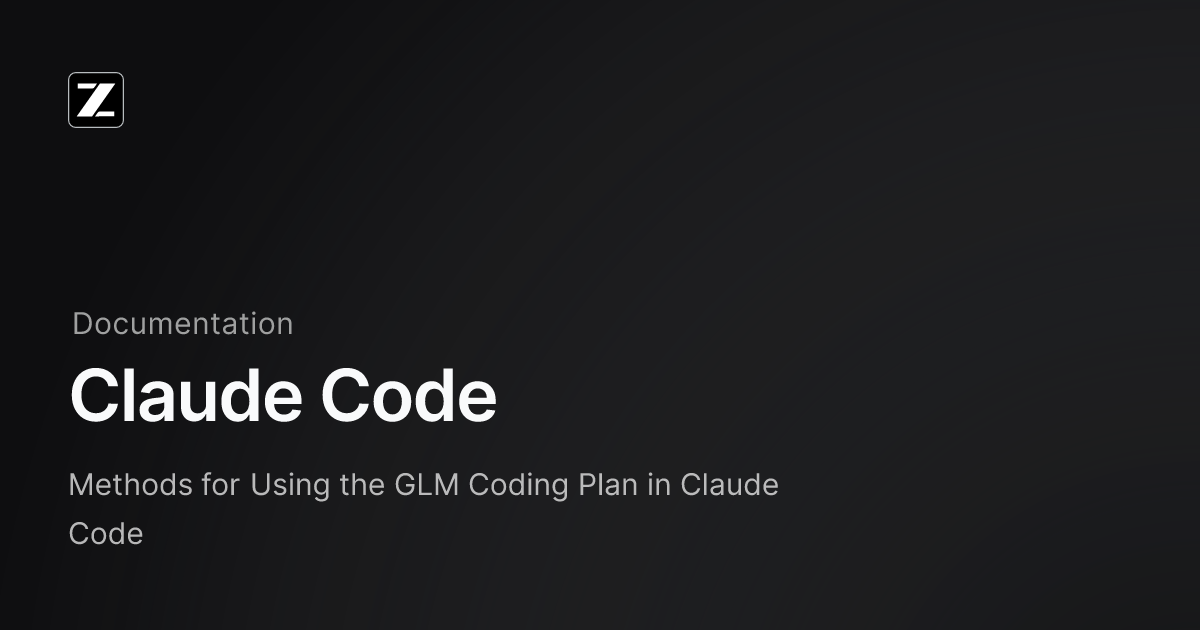 GLM Coding Plan API Guide for Claude Code