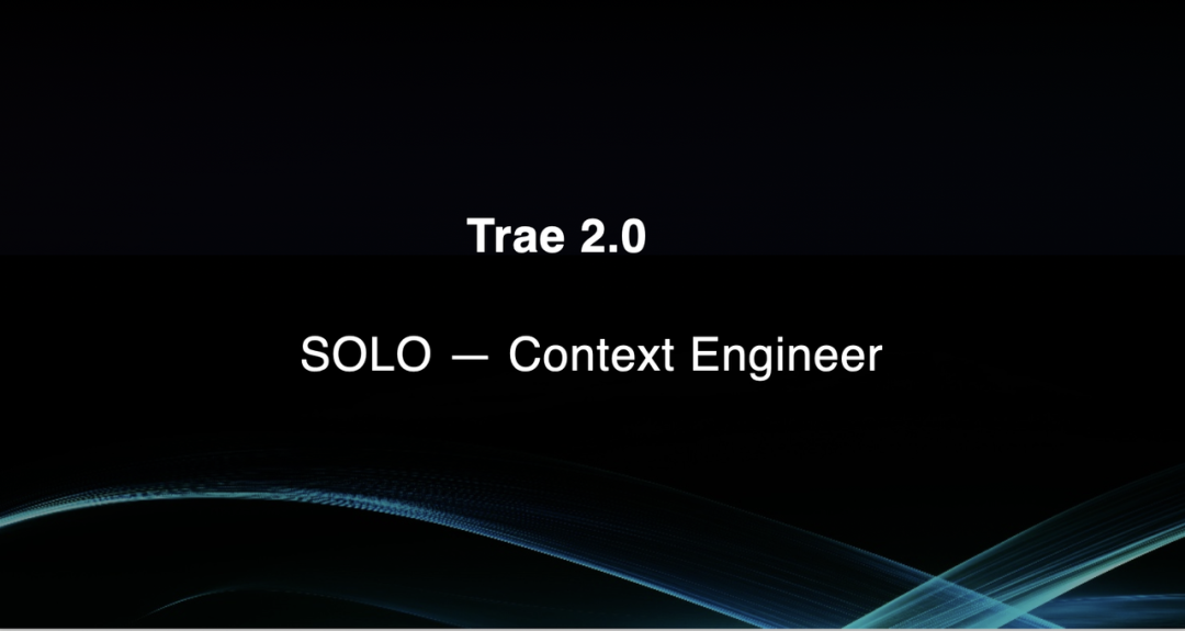 TRAE 2.0 Deep Dive: The Future of Agentic Coding